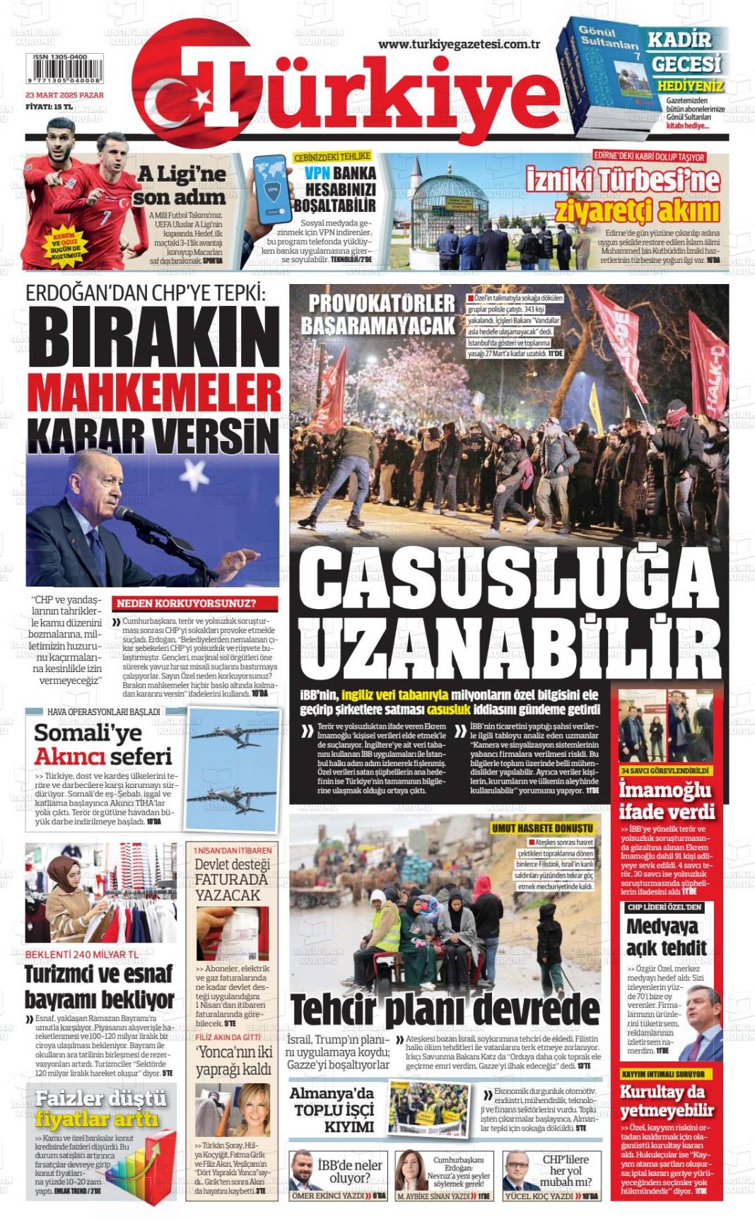 İktidar yanlısı gazeteler mahkemeden önce suçlu ilan etti 10